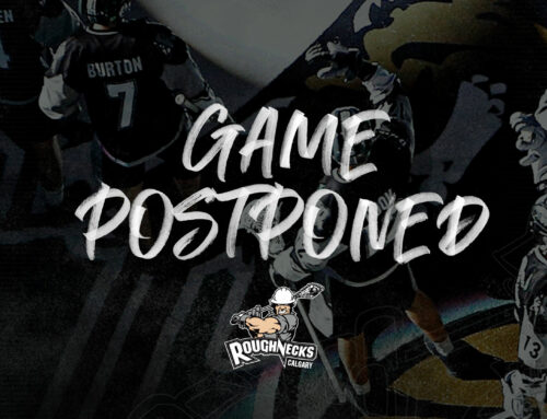 ROUGHNECKS POSTPONE DECEMBER 30TH GAME vs HALIFAX